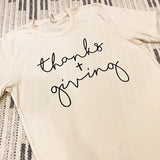 Thanks + Giving Graphic Tee