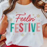 Feelin' Festive Tee